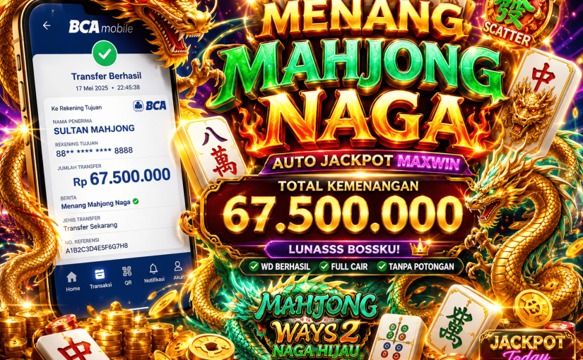 Gates of Olympus dan Mahjong Ways, Dua Nama yang Terus Muncul di Komunitas